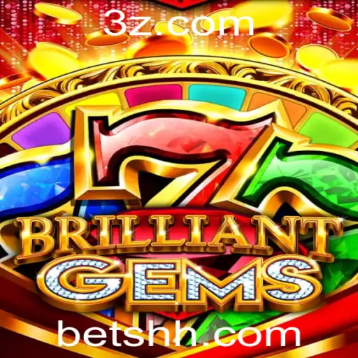 bet hh - Explorando o Mundo Fascinante de BrilliantGems
