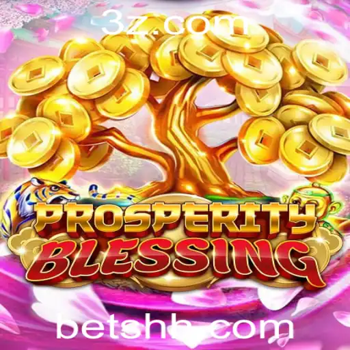 bet hh - Descubra o Jogo ProsperityBlessing: Regras e Estratégias Aprimoradas